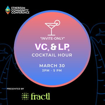 Cover Image for ETH CC 9 VCs & LPs Cocktail Hour✨ (invite only)