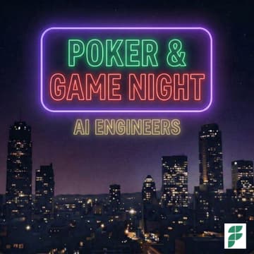 Cover Image for AI Engineers: Poker & Game Night