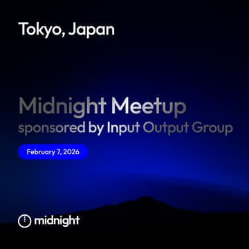 Cover Image for Midnight Tokyo Meetup, sponsored by Input Output Group