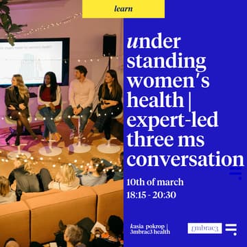 Cover Image for Understanding Women’s Health | Expert-Led Three Ms Conversation