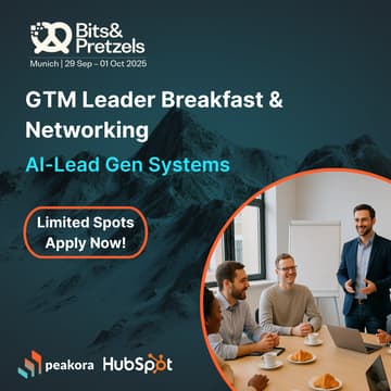 Cover Image for Bits & Pretzels: GTM Leader Breakfast & Networking | AI-Lead Gen Systems Workshop | by Peakora & HubSpot