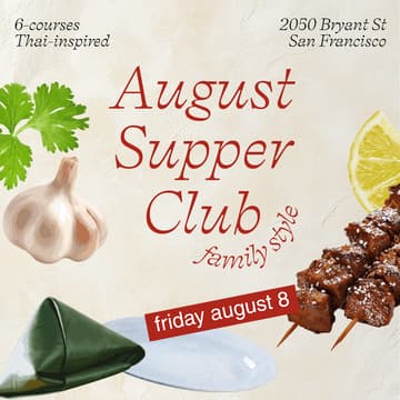 Cover Image for MOSA's August Supper Club (8/8)