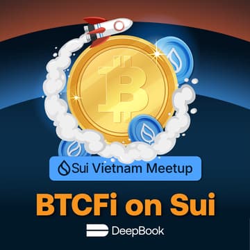 Cover Image for 🪙 Sui Vietnam Meetup: BTCFi on Sui