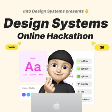 Cover Image for Into Design Systems Online Hackathon