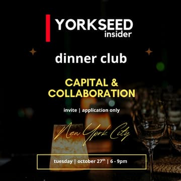 Cover Image for Yorkseed Dinner Club: Capital & Collaboration