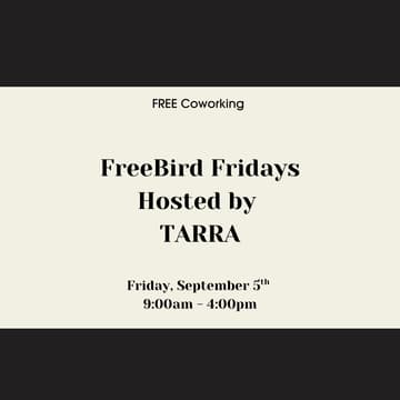 Cover Image for FreeBird Friday: Hosted by TARRA