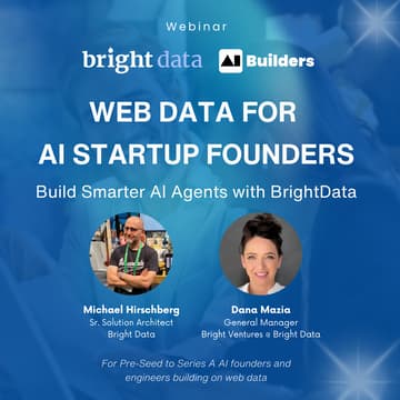 Cover Image for Webinar: Build Smarter AI Agents with Bright Data