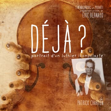 Cover Image for Déjà ? portrait d'un luthier iconoclaste