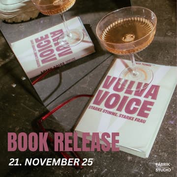 Cover Image for 🌺 VULVA VOICE Buch-Release Event. Starke Stimme. Starke Frau.