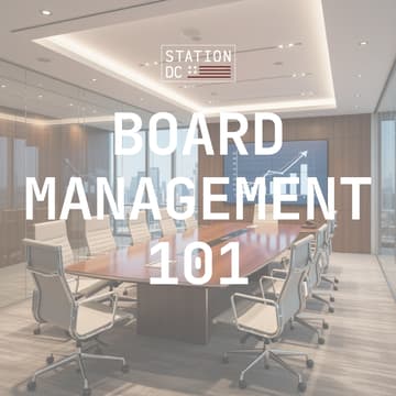 Cover Image for Board Management 101: The Ins & Outs of Running an Effective Board