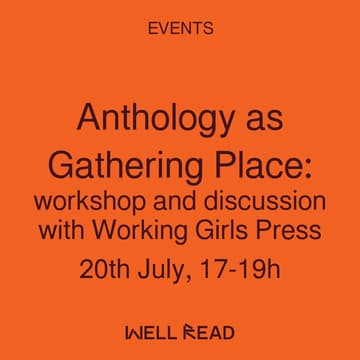 Cover Image for Anthology as Gathering Place: workshop and discussion with Working Girls Press