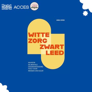 Cover Image for Ama Kissi in gesprek: Witte Zorg, Zwart Leed -Auteurslezing & Gesprekstafels