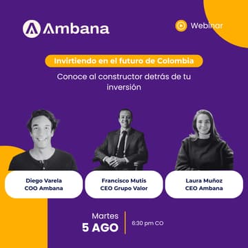 Cover Image for Invirtiendo en el futuro de Colombia: Conoce al constructor detrás de tu inversión