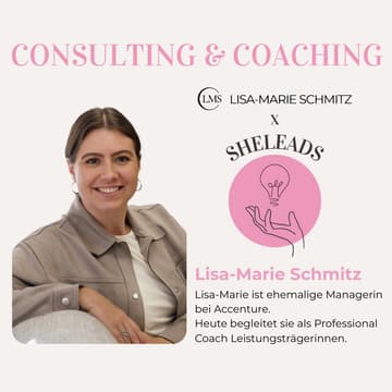 Cover Image for SheMeets: Lisa-Marie Schmitz x SheLeads - Q&A Panel zum Thema Consulting & Coaching (Online)