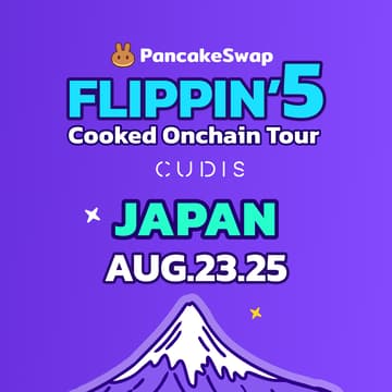 Cover Image for [🎂 5 Years of PancakeSwap] Tokyo, Japan