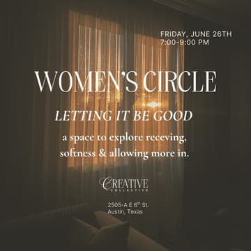 Cover Image for Women's Circle | Letting It Be Good
