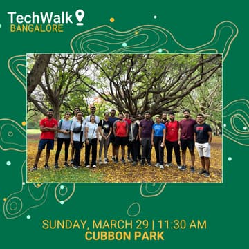 Cover Image for TechWalk | Bangalore, March 29