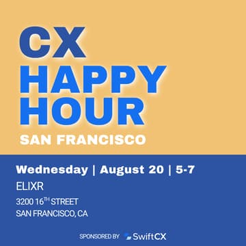 Cover Image for CX Happy Hour | San Francisco