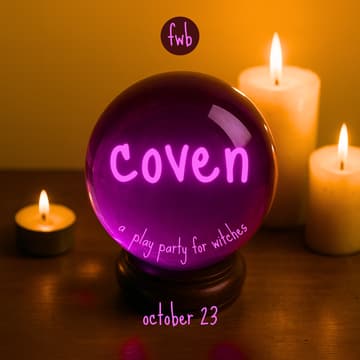 Cover Image for fwb ๐ฎ coven