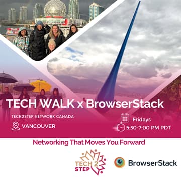 Cover Image for Vancouver Tech2Step Canada x BrowserStack