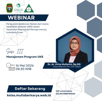 Cover Image for SESI III - Penguatan Kolaborasi Faskes dan Usaha Kesehatan Sekolah (UKS) dalam Kesehatan Reproduksi Remaja menuju Indonesia Emas