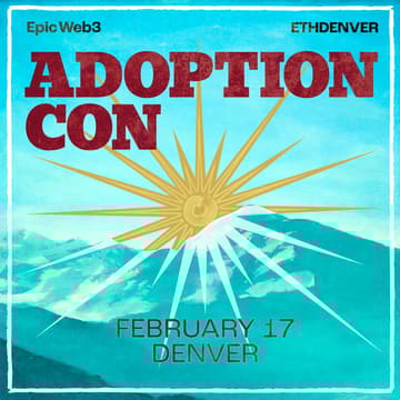 Cover Image for AdoptionCon | ETHDenver ๐บ๐ธ