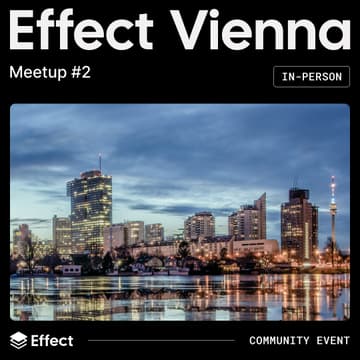 Cover Image for Effect Vienna - Meetup #2