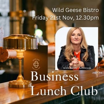 Cover Image for Business Lunch Club with Kerry Ashbrook