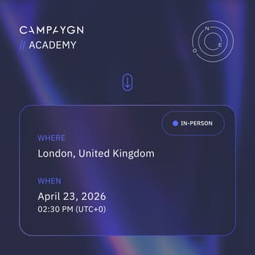 Cover Image for Campaygn Academy I Smarter Influence 2026 - London Edition