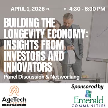 Cover Image for Building the Longevity Economy: Insights from Investors and Innovators
