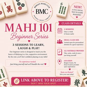 Cover Image for Mahj 101 Beginner Series 5/14, 5/21, 5/28 12-2pm