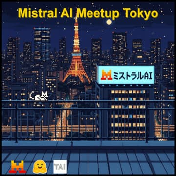 Cover Image for Mistral AI Meetup in Tokyo