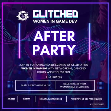 Cover Image for GLITCHED - Women in Game Dev Afterparty