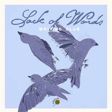 Cover Image for Lack of Words Writing Club #8