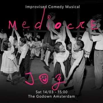 Cover Image for Mediocre Joy: An improvised musical