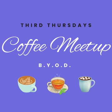 Cover Image for Virtual Coffee Meetup (Thursdays)