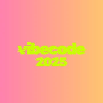 VibeCode 2025 Bay 的封面图片