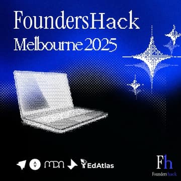 Cover Image for FoundersHack Melbourne 2025