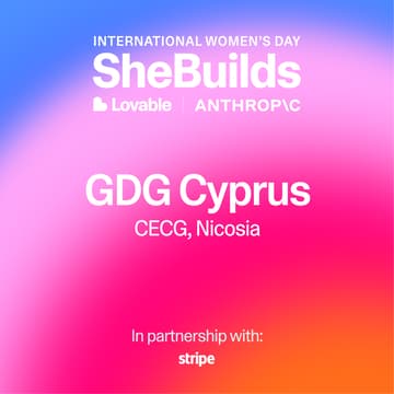 Cover Image for GDG Cyprus x SheBuilds on Lovable for International Women's Day