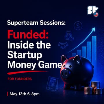 Cover Image for Superteam Sessions: Raising for your Start-up