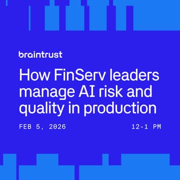 Cover Image for How FinServ leaders manage AI risk and quality in production