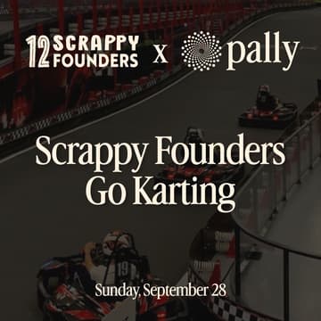 Cover Image for Scrappy Founders Go Karting