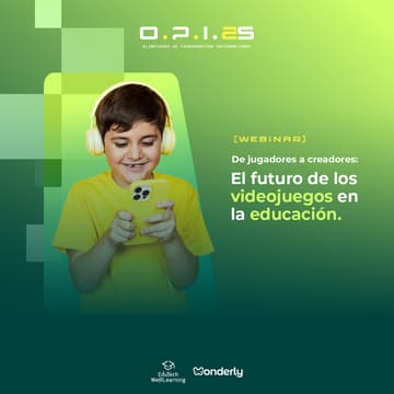 Cover Image for OPI2025: De jugadores a creadores: el futuro de los videojuegos en la educación