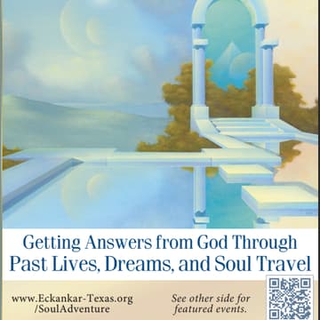 Cover Image for Getting Answers from God Through Past Lives, Dreams, and Soul Travel @ Eckankar Soul Adventure Seminar