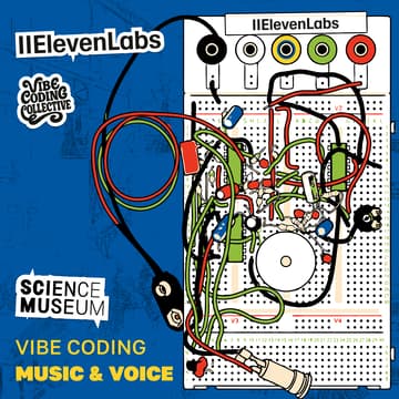 Cover Image for Vibe coding at the Science Museum with ElevenLabs