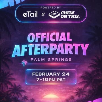 Cover Image for Chew On This: Etail Palm Springs Official Afterparty