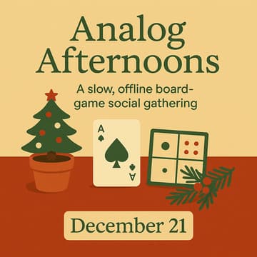 Cover Image for Analog Afternoons — A Slow, Offline Social Gathering