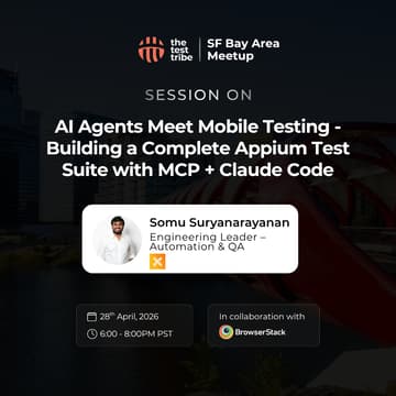 Cover Image for Building a Complete Appium Test Suite with MCP + Claude Code | In person SF Bay Area Meetup
