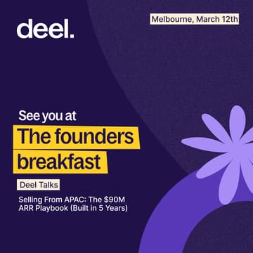 Cover Image for [Melbourne Edition] Breakfast and Talk: “Selling From APAC: The $90M ARR Playbook (Built in 5 Years)”