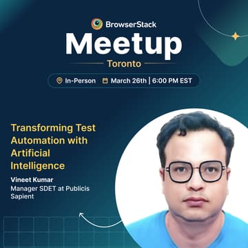 Cover Image for BrowserStack QA In-Person Meetup - Toronto